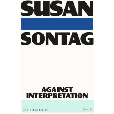 Against Interpretation