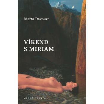 Víkend s Miriam