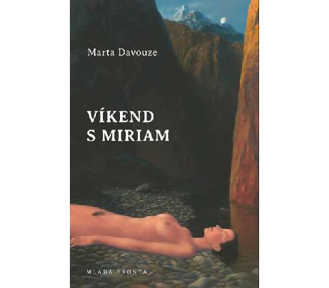 Víkend s Miriam