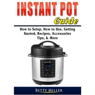 Instant Pot Guide