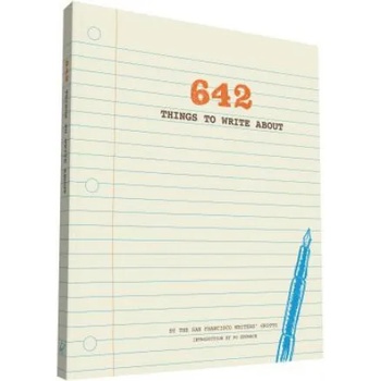 Chronicle Books 642 Things to Write About | San Francisco Writers