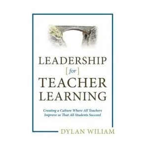 Leadership for Teacher Learning | Dylan Wiliam (ISBN: 9781941112267)