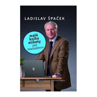 Malá kniha etikety pre manažérov