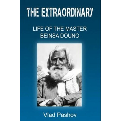 The Extraordinary Life of The Master Beinsa Douno | Vlad Pashov