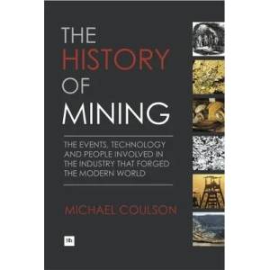 History of Mining | Michael Coulson (2012)
