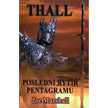 Thall, poslední Rytíř Pentagramu - Joe Marshall