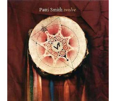 Twelve - Patti Smith CD