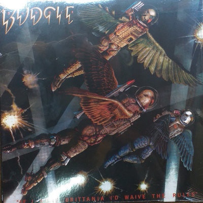Budgie - If I Were Brittania I'd Waive The Rules LP