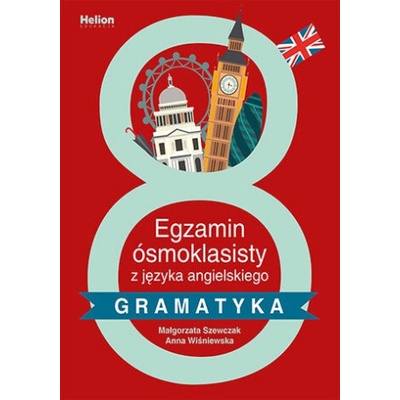 Egzamin ósmoklasisty z języka angielskiego gramatyka