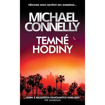 Temné hodiny 4. - Michael Connelly