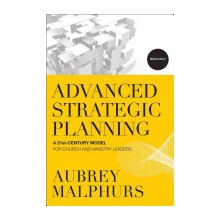 Advanced Strategic Planning - A. Malphurs