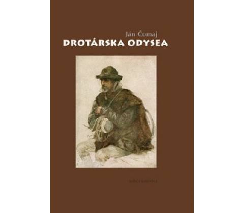 Drotárska odysea