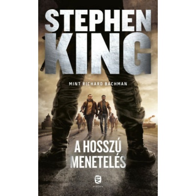 A hosszú menetelés