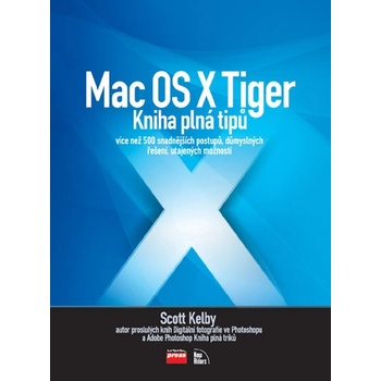 Mac OS X Tiger - Scott Kelby