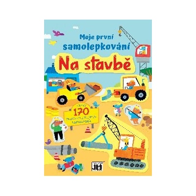 Moje první samolepkování Na stavbě – Zboží Mobilmania