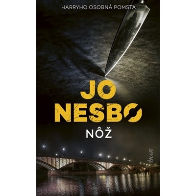 Nôž - Jo Nesbo