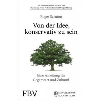 Von der Idee, konservativ zu sein