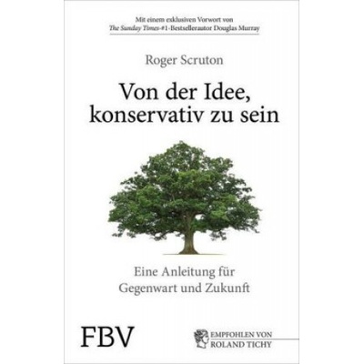 Von der Idee, konservativ zu sein