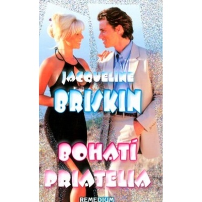 Bohatí priatelia - Jacqueline Briskin