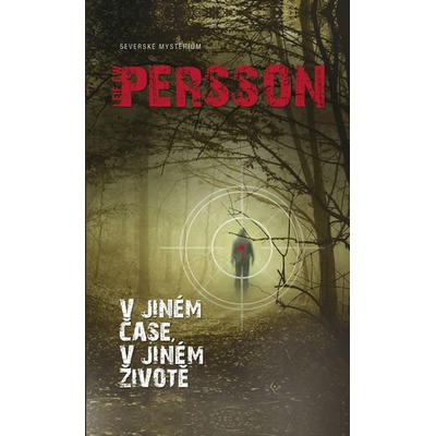 V jiném čase v jiném životě - Severské mysterium II - Leif GW Persson