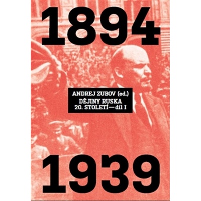 Dějiny Ruska 20. století 1.díl