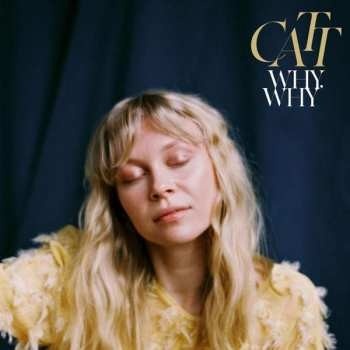 Catt - Why, Why LP