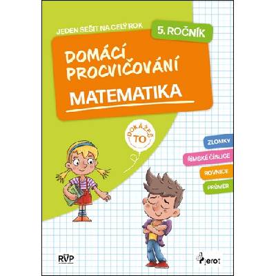 Domácí procvičování matematika 5. ročník