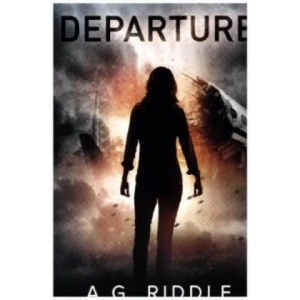 Departure | A. G. Riddle (2016)
