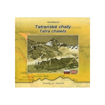 Tatranské chaty / Tatra chalets