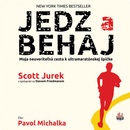 Jedz a behaj