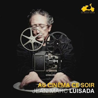 LUISADA, JEAN-MARC - AU CINEMA CE SOIR CD