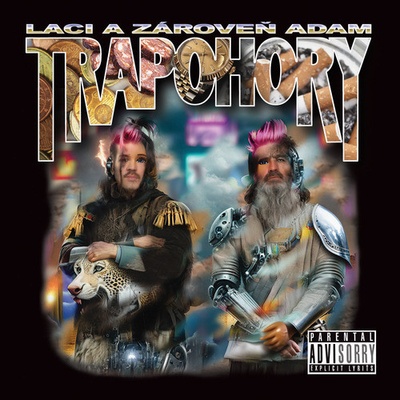 Laci a zároveň Adam - Trapohory CD