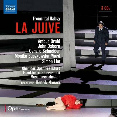 Fromental Halévy - La Juive (Henrik Nánási) CD