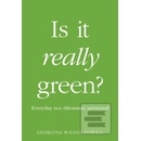Is It Really Green