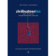 Zivilisatoselos - Jentschura, Peter