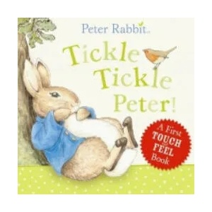 Peter Rabbit: Tickle Tickle Peter! | Beatrix Potter (ISBN: 9780723267201)