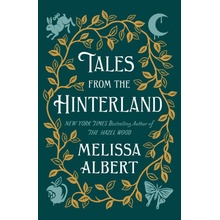 Tales from the Hinterland Albert MelissaPaperback