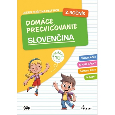 Domáce precvičovanie slovenčina 2. ročník PZ