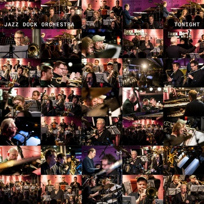 Jazz Dock Orchestra: Tonight: CD