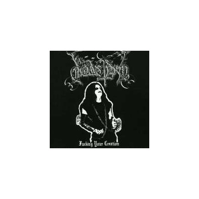 Fucking Your Creation - Dodsferd CD