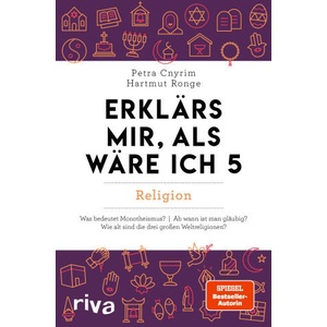 Erklärs mir, als wäre ich 5 - Religion | Hartmut Ronge (ISBN: 9783742328984)