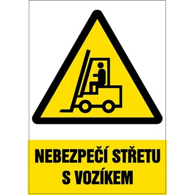 Značka Nebezpečí střetu s vozíkem, samolepicí fólie, 210 × 297 mm BZ FE412