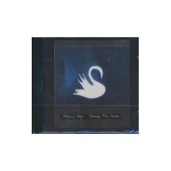 MAZZY STAR: AMONG MY SWAN, CD