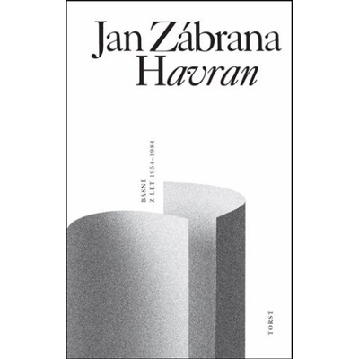 Havran - Básně z let 1954-1984 - Jan Zábrana