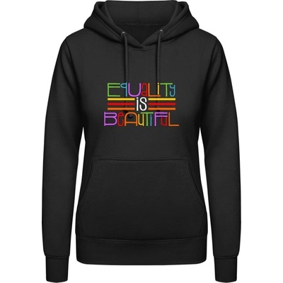 AWDis Hoodie mikina Nápis Rovnosť je krásna čierna