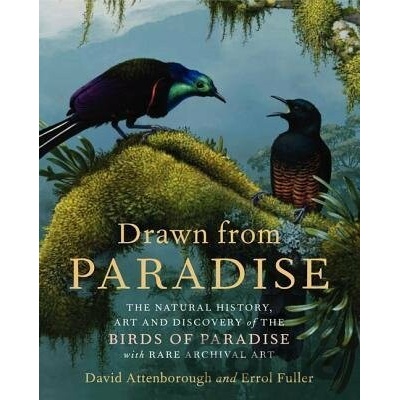 Drawn from Paradise - David Attenborough, Errol Fuller