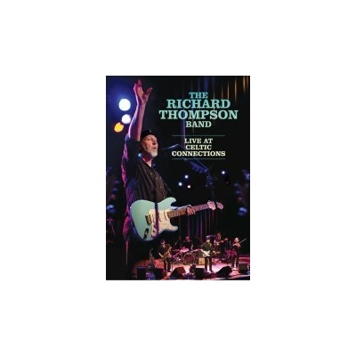 THOMPSON, RICHARD - LIVE AT CELTIC CONNE (1DVD)