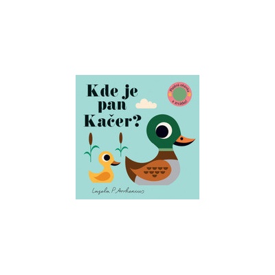 Kde je pan Kačer? - Ingela P. Arrhenius