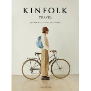 Kinfolk Travel (ISBN: 9781648290749)