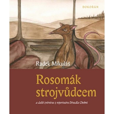 Rosomák strojvůdcem - Radek Mikuláš